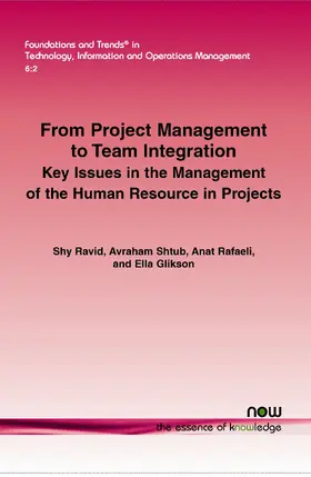 Ravid / Schtub / Rafaeli |  From Project Management to Team Integration | Buch |  Sack Fachmedien