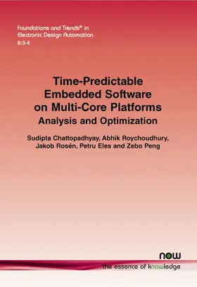 Chattopadhyay / Roychoudhury / Rosén |  Time-Predictable Embedded Software on Multi-Core Platforms | Buch |  Sack Fachmedien