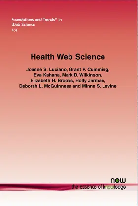 Luciano / Cumming / Kahana |  Health Web Science | Buch |  Sack Fachmedien