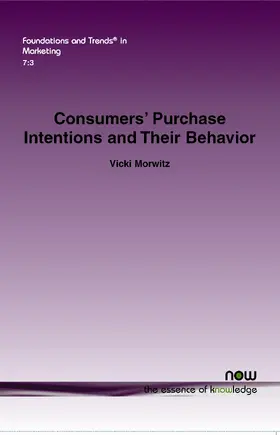 Morwitz |  Consumers’ Purchase Intentions and Their Behavior | Buch |  Sack Fachmedien