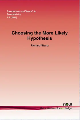 Startz |  Choosing the More Likely Hypothesis | Buch |  Sack Fachmedien