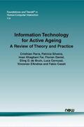 Parra / Silveira / Far |  Information Technology for Active Ageing | Buch |  Sack Fachmedien