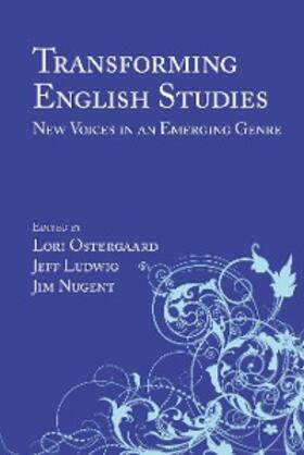 Ostergaard / Ludwig |  Transforming English Studies | eBook | Sack Fachmedien