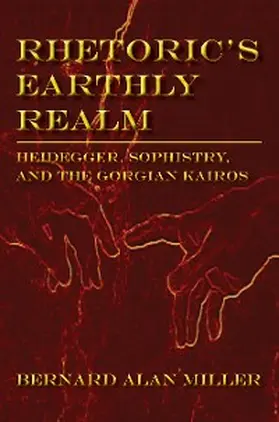 Miller |  Rhetoric's Earthly Realm | eBook | Sack Fachmedien
