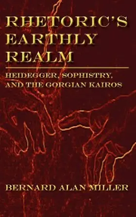 Miller |  Rhetoric's Earthly Realm | eBook | Sack Fachmedien