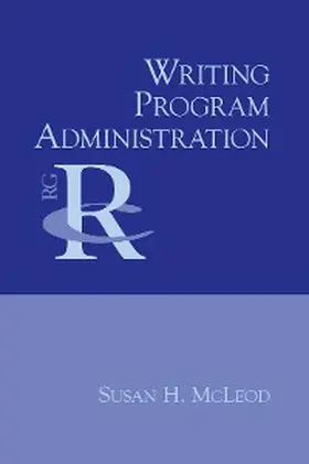 Mcleod |  Writing Program Administration | eBook | Sack Fachmedien