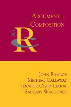 Ramage / Callaway |  Argument in Composition | eBook | Sack Fachmedien
