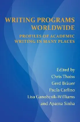 Thaiss / Bräuer |  Writing Programs Worldwide | eBook | Sack Fachmedien