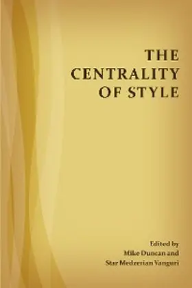 Duncan / Vanguri |  Centrality of Style, The | eBook | Sack Fachmedien