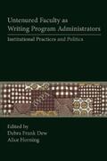 Dew / Horning |  Untenured Faculty as Writing Program Administrators | eBook | Sack Fachmedien