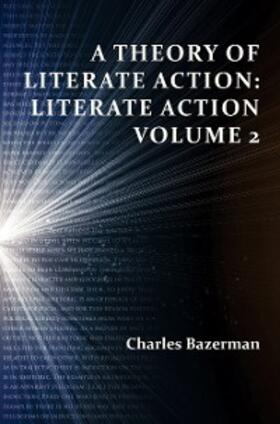 Bazerman |  Theory of Literate Action, A | eBook | Sack Fachmedien