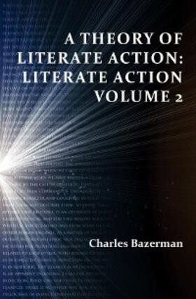 Bazerman |  Theory of Literate Action, A | eBook | Sack Fachmedien