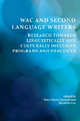 Zawacki / Cox |  WAC and Second Language Writers | eBook | Sack Fachmedien