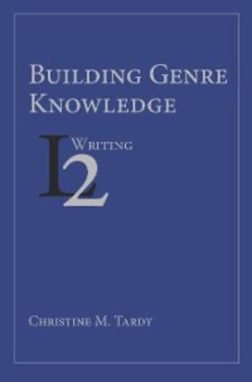 Tardy |  Building Genre Knowledge | eBook | Sack Fachmedien