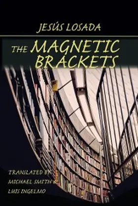 Losada |  Magnetic Brackets, The | eBook | Sack Fachmedien