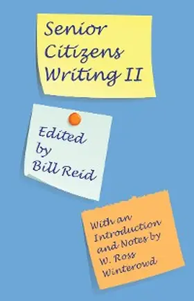 Reid |  Senior Citizens Writing  II | eBook | Sack Fachmedien