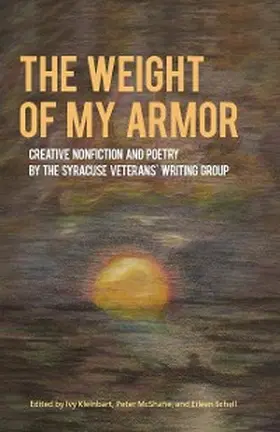 Kleinbart / Mcshane |  Weight of My Armor, The | eBook | Sack Fachmedien