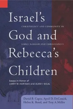 Capes / Deconick / Bond |  Israel's God and Rebecca's Children | eBook | Sack Fachmedien