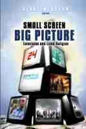 Small Screen, Big Picture | Buch | 978-1-60258-185-2 | www.sack.de