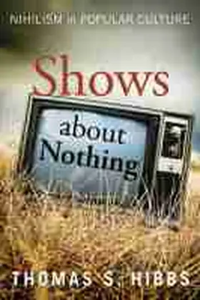 Shows about Nothing | Buch | 978-1-60258-378-8 | www.sack.de