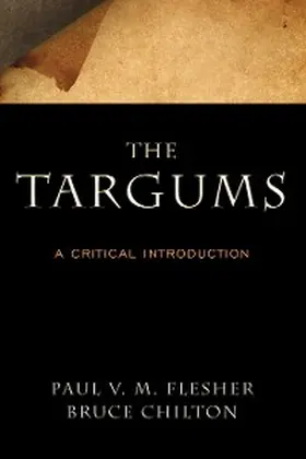 Flesher / Chilton |  The Targums | eBook | Sack Fachmedien