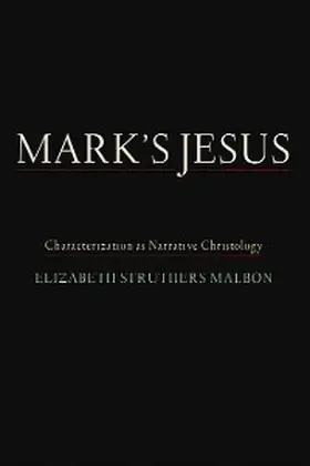 Malbon |  Mark's Jesus | eBook | Sack Fachmedien