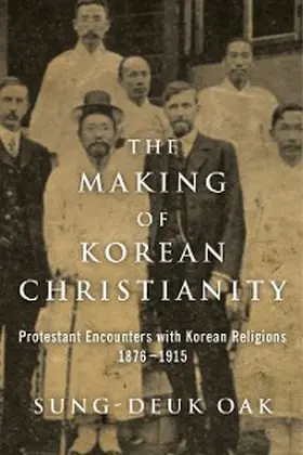 Oak |  The Making of Korean Christianity | eBook | Sack Fachmedien