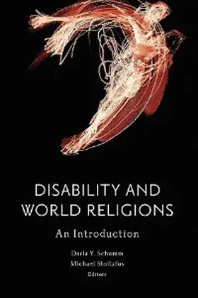 Schumm / Stoltzfus |  Disability and World Religions | eBook | Sack Fachmedien