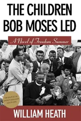 Heath |  The Children Bob Moses Led | eBook | Sack Fachmedien