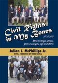 McPhillips |  Civil Rights in My Bones | eBook | Sack Fachmedien