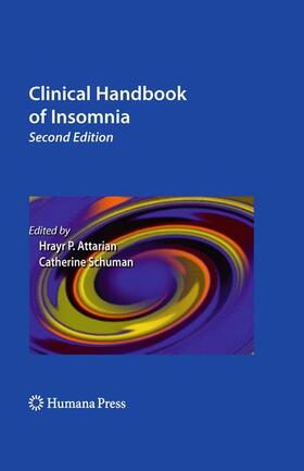 Schuman / Attarian | Clinical Handbook of Insomnia | Buch | 978-1-60327-033-5 | sack.de