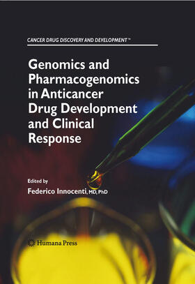 Innocenti | Genomics and Pharmacogenomics in Anticancer Drug Development and Clinical Response | E-Book | sack.de