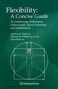 Holt / Pelham |  Flexibility: A Concise Guide | eBook | Sack Fachmedien