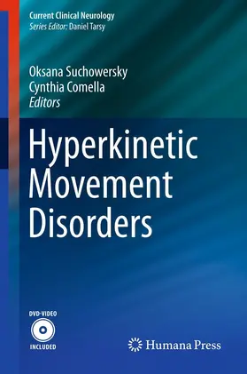 Suchowersky / Comella |  Hyperkinetic Movement Disorders | eBook | Sack Fachmedien