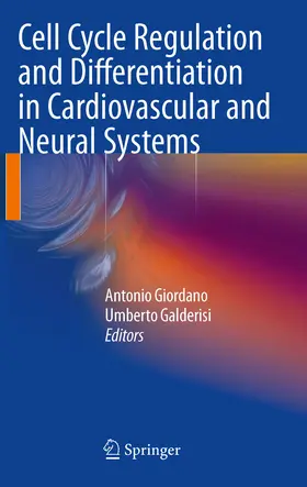 Giordano / Galderisi | Cell Cycle Regulation and Differentiation in Cardiovascular and Neural Systems | E-Book | sack.de