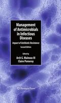 Pomeroy / Mainous III |  Management of Antimicrobials in Infectious Diseases | Buch |  Sack Fachmedien