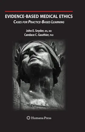 Snyder / Gauthier | Evidence-Based Medical Ethics: | E-Book | sack.de