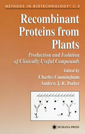 Cunningham / Porter |  Recombinant Proteins from Plants | eBook | Sack Fachmedien