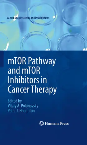 Polunovsky / Houghton |  mTOR Pathway and mTOR Inhibitors in Cancer Therapy | eBook | Sack Fachmedien