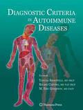 Shoenfeld / Cervera / Gershwin |  Diagnostic Criteria in Autoimmune Diseases | Buch |  Sack Fachmedien