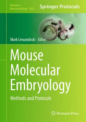 Lewandoski |  Mouse Molecular Embryology | Buch |  Sack Fachmedien