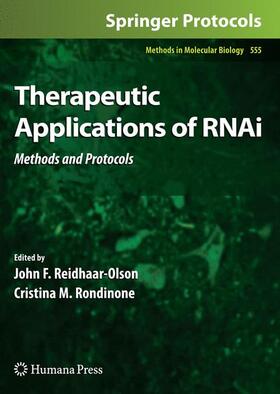 Rondinone / Reidhaar-Olson | Therapeutic Applications of RNAi | Buch | 978-1-60327-294-0 | sack.de