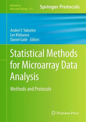 Yakovlev / Gaile / Klebanov |  Statistical Methods for Microarray Data Analysis | Buch |  Sack Fachmedien