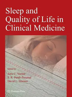 Verster / Streiner / Pandi-Perumal |  Sleep and Quality of Life in Clinical Medicine | Buch |  Sack Fachmedien