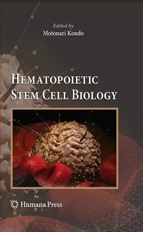 Kondo | Hematopoietic Stem Cell Biology | E-Book | www.sack.de