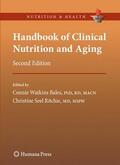 Bales / Ritchie |  Handbook of Clinical Nutrition and Aging | Buch |  Sack Fachmedien