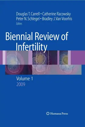 Barnard / Racowsky / Schlegel |  Biennial Review of Infertility | eBook | Sack Fachmedien