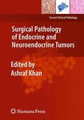 Khan |  Surgical Pathology of Endocrine and Neuroendocrine Tumors | Buch |  Sack Fachmedien