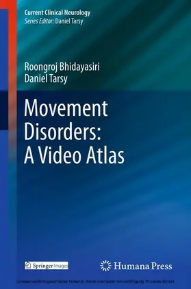 Bhidayasiri / Tarsy | Movement Disorders: A Video Atlas | E-Book | sack.de