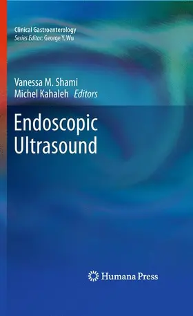 Shami / Kahaleh |  Endoscopic Ultrasound | Buch |  Sack Fachmedien